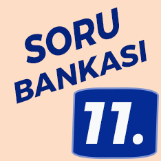 11. Sınıf Soru Bankası